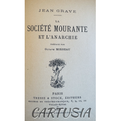 la_societe_mourante_et_l_anarchie_jean_grave_mille_huit_cent_quatre_vingt_treize