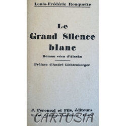 le_grand_silence_blanc_louis_frederic_rouquette_mille_neuf_cent_vingt_et_un