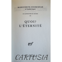 le_labyrinthe_du_monde_trois_quoi_l_eternite_marguerite_yourcenar_mille_neuf_cent_quatre_vingt_huit