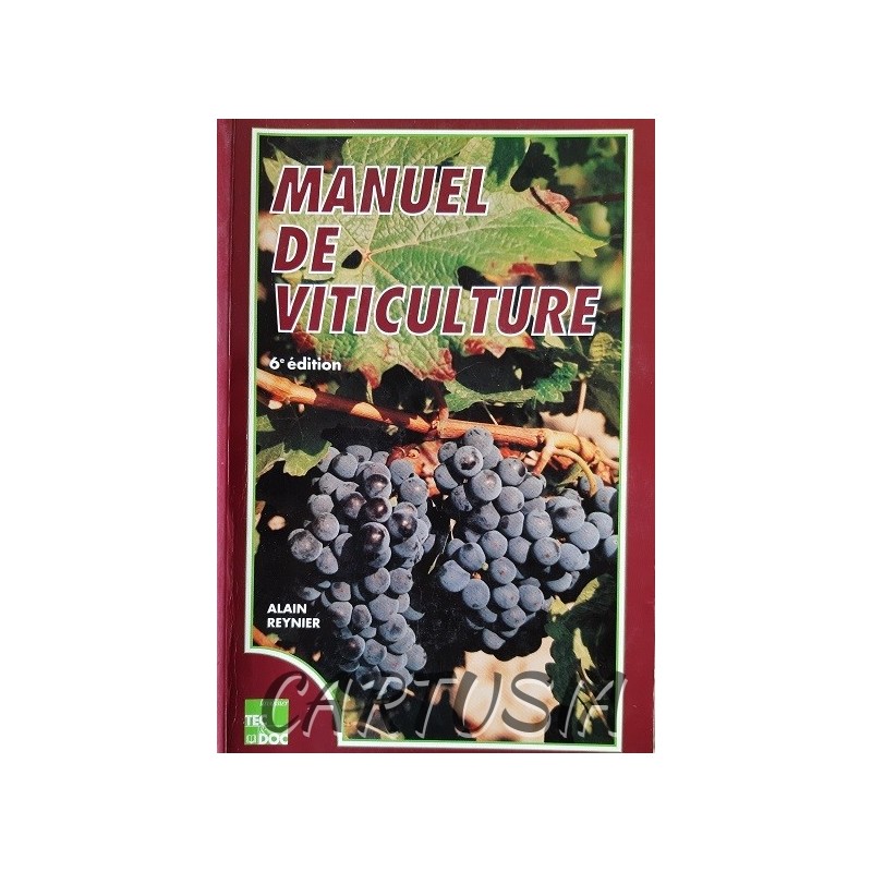 Manuel_de_Viticulture,_Alain_Reynier