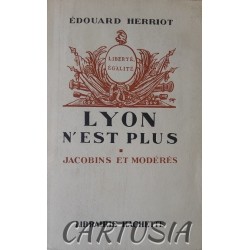 Lyon_n'est_plus,_jacobins_et_modérés,_Edouard_Herriot