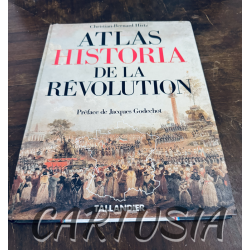 atlas_historia_de_la_revolution_christian_bernard_hirtz_mille_neuf_cent_quatre_vingt_neuf