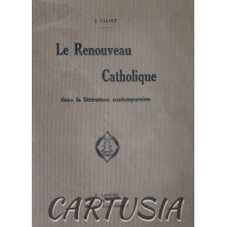 Le_Renouveau_catholique_dans_la_littérature _contemporaine,_J._Calvet