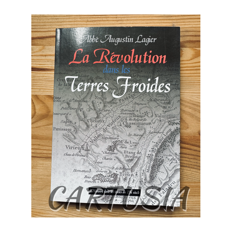 la_revolution_dans_la_terres_froides_abbe_augustin_lagier_deux_mille_trois