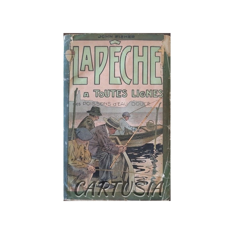 La_Pêche_à_toutes_lignes_des_poissons_d'eau_douce,_John_Fisher