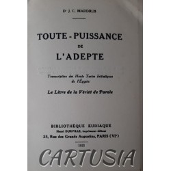 Toute-Puissance_de_l'adepte,_J.C. _Mardrus