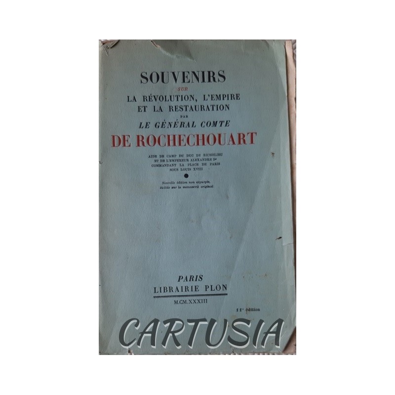 Souvenirs_sur_la_Révolution,_l'Empire_et_la_Restauration,_Comte_de_Rochechouart