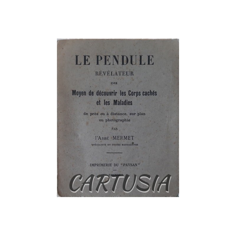 Le_Pendule_Révélateur,_Abbé_Mermet