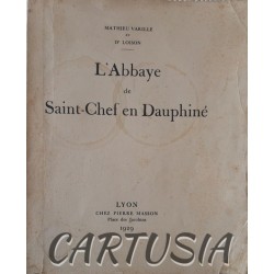 L'Abbaye_de_Saint-Chef_en_Dauphiné,_Mathieu_Varille_et_Dr_Loison