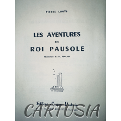 les_aventures_du_roi_pausole_pierre_louys_mille_neuf_cent_quarante_sept